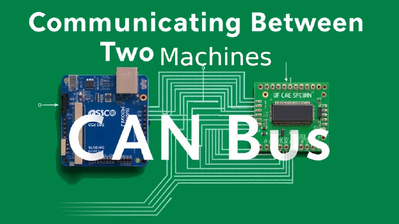 Featured image of post Communicating Between Two Machines Using CAN Bus